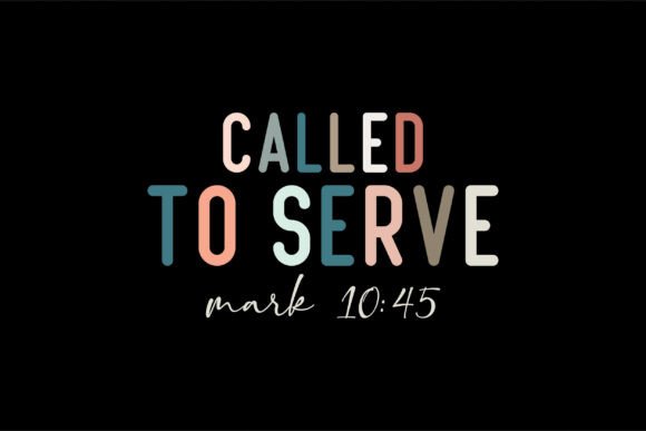 Called to Serve SVG PNG: Graphics & T-Shirt Designs