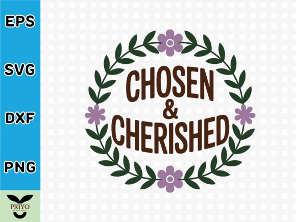 Chosen Cherished Boho Christian Graphics for T-Shirt Designs