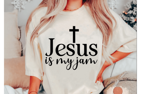 Jesus is My Jam SVG: Graphics for T-Shirt Designs