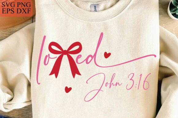 Loved John 316 Png Svg: A Premium Graphic for T-Shirt Designs