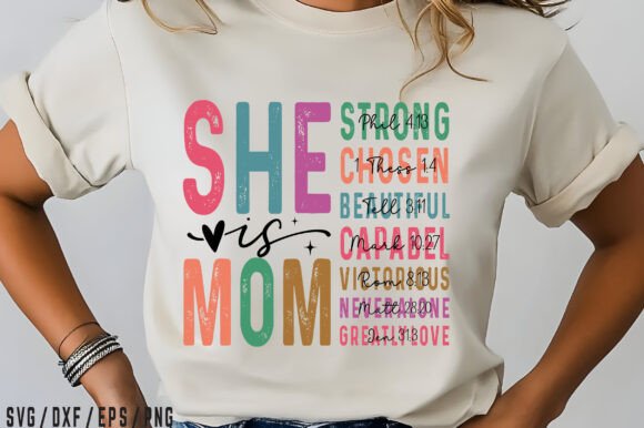She is Mom SVG PNG: Graphics for T-Shirt Designs